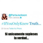 ¿Que Ocurre con Paris Jackson?