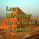 Los Misterios de la Gran Pirámide