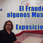 El Fraude de algunos Museos y Exposiciones