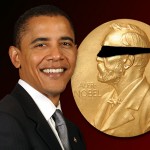 “Pensándolo bien, dar el premio Nobel a Obama fue un error”…