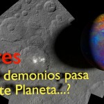 Ceres, ¿Qué demonios pasa en ese planeta…?