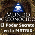 (Directo) El Poder Secreto en la MATRIX