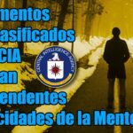 Documentos Desclasificados de la CIA Revelan Sorprendentes Capacidades de la Mente