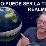 ¿Cómo Puede Ser la Tierra Realmente?