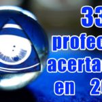 33 PROFECÍAS Acertadas en 2022