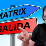 ¿Cómo SALIR de la MATRIX..?