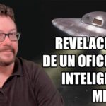 Revelaciones de un Oficial de Inteligencia Militar sobre OVNIs Capturados